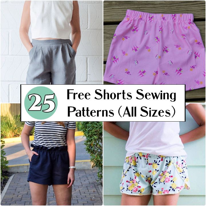 25 Free Shorts Sewing Pattern - PDF Shorts Pattern for women, mens and kids.