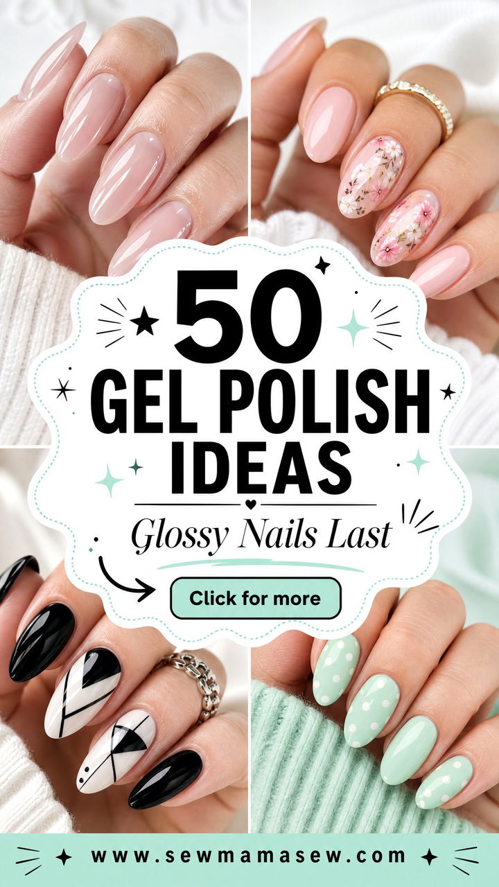 50 Gel Polish Ideas for Glossy Nails That Last Longer - 50 Gel Polish Ideas for Glossy Nails That Last Longer